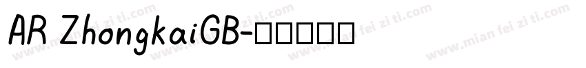 AR ZhongkaiGB字体转换